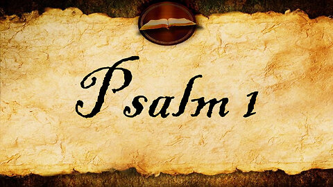 Psalm 1 | KJV Audio (With Text)