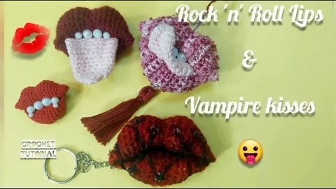 Amigurumi Rock n Roll Vampire Horror Candy Lips Crochet Tutorial (Same Pattern for any Yarn Thread)