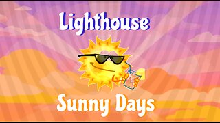 Sunny Days - Lighthouse 1972