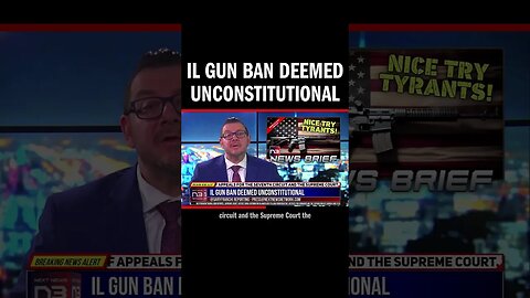 IL Gun Ban Deemed Unconstitutional