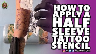 How To Apply A Half Sleeve Tattoo Stencil Like A Pro!