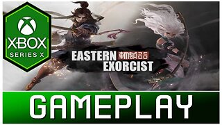 Eastern Exorcist | Xbox Series X Gameplay | First Look | Gamepass