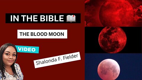 In the Bible: The Blood Moon