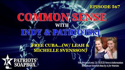 Episode 567 – Free Cuba... (w/ Leah & Michelle Svensson)