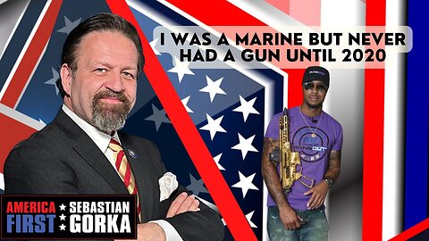 I was a Marine but never had a gun until 2020! John Keys joins Seb Gorka on AMERICA First