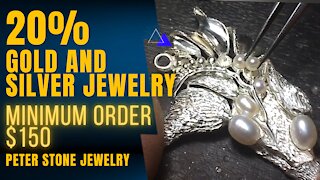 20% GOLD AND SILVER JEWELRY MINIMUM ORDER $150 PETER STONE JEWELRY