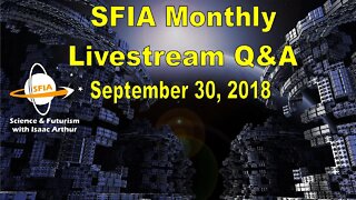 SFIA Monthly Livestream: September 30, 2018