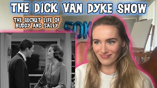 The Dick Van Dyke Show-The Secret Life Of Buddy And Sally!! Russian Girl First Time Watching!!!