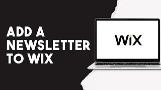 How To Add A Newsletter To Wix