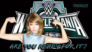 Taylor Swift At WrestleMania 40???