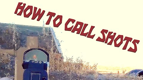 How To Call Shots