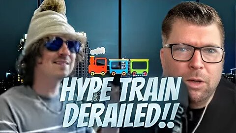 Hype Train Derailed!! Ep223