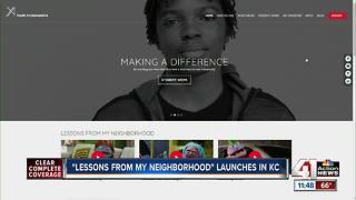 "Lessons from My Neighborhood" launches in KC