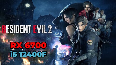 Resident Evil 2 | RX 6700 + i5 12400f | Max Settings | Gameplay | Benchmark