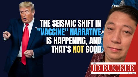 The Seismic Shift in "Vaccine" Narrative Is Happening, and That's NOT Good