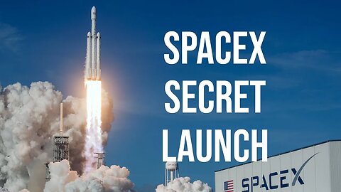 SpaceX Top Secret Falcon Heavy Launch Update
