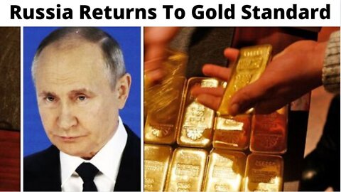 Russia Returns To Gold Standard As U.S. Petrodollar Dies