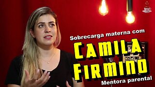 Duplo Café #5 "Sobrecarga materna" com Camila Firmino