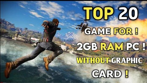 Top 20 High Graphics Games for LOW END PC | 2GB RAM | 4GB RAM | 512MB | VRAM |Dual Core PC 2022