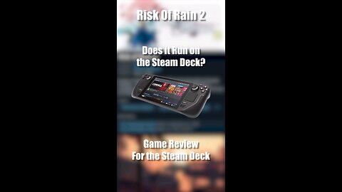 Risk Of Rain 2 on the Steam Deck