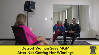 Detroit Woman Sues MGM After Not Getting Her Winnings