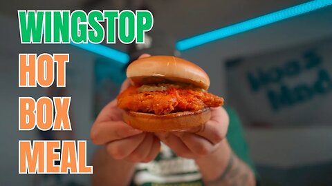 Stoner Tries Wingstop's Hot Box Meal