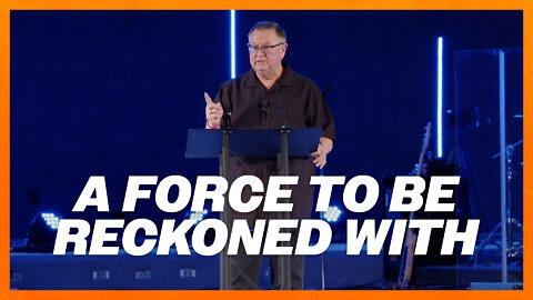 A Force To Be Reckoned With | Tim Sheets