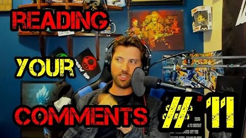 Reading Your Comments 11 Razorfist, Deadpool 3, Eric July can't Produce, Iron Age Media