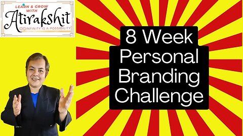 8 Week Personal Branding Challenge video