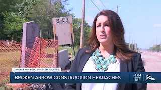 Broken Arrow construction headaches