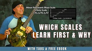 Which Scales to Learn First and why - A Perfect Scale Batting Order