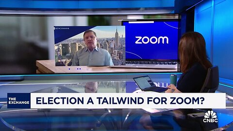 Zoom: How election could be a tailwind for the videoconferencing app