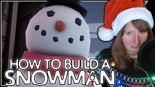 This Ain't Your Typical Snowman Comes to Life Story | How To Build A Snowman [Day 1]