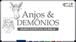 Anjos & Demônios - Aula Inaugural