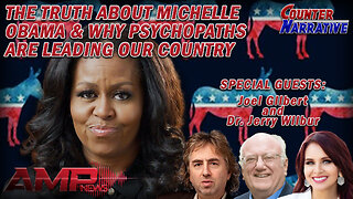The Truth About Michelle Obama & Why Psychos Are Leading Our Country | Counter Narrative Ep. 136