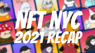 NFT NYC 2021 RECAP // KONGZ, DREAMVERSE, SANDBOX