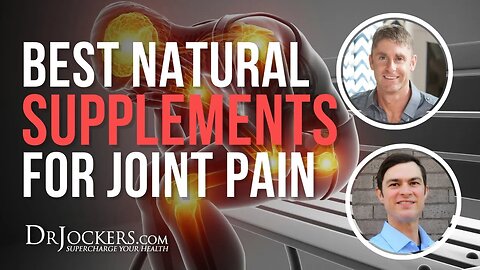 Best Natural Supplements For Joint Pain