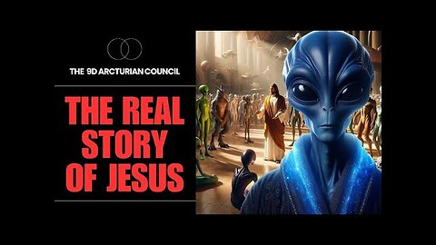 ***THEY DELIBERATELY LEFT THIS OUT OF THE BIBLE*** - The Arcturians 2024