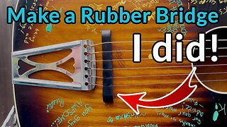 Make a RUBBER BRIDGE for $10 — Get today's HIT sound by converting an Acoustic Guitar