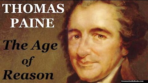Great Awakened's® InfoReal® Archive Selections™ for We, All...~ Thomas Paine's "The Age of Reason"