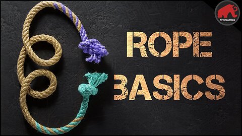 Rope and Cordage Basics