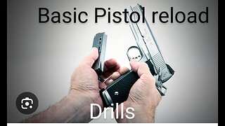 Basic Pistol Reload Drills you can do at home