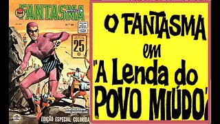 O FANTASMA 99 A LENDA DO POVO MIUDO #comics #quadrinhos #gibi #museudogibi