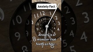 Anxiety Unmasked: How Fear Fuels the Monster Within