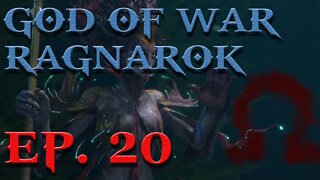 God Of War Ragnarok - Episode 20 - Heimdall Must Be Stopped