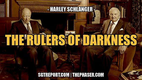 TRUTH ABOUT THE RULERS OF THE DARKNESS -- HARLEY SCHLANGER