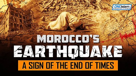 Morocco's Earthquake: A Sign Of The End Of Times