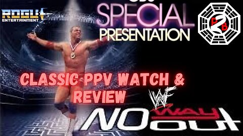 The Place To Be Reviews LIVE Presents: Classic Wrestling PPV Watch Along WWF No Way Out 2001