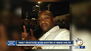 Family devastated after shooting at bridge shelter