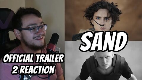 Dune: Part Two Official Trailer 2 Reaction